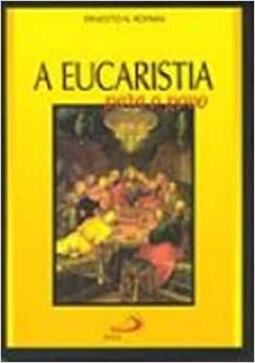 Eucaristia Para O Povo, A