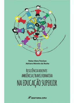 Relisiência docente: ambiência [trans]formativa na educação superior