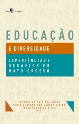 Educação e diversidade: experiências e desafios em Mato Grosso