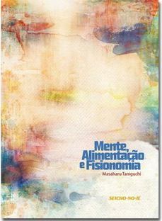 Mente, Alimentação e Fisionomia
