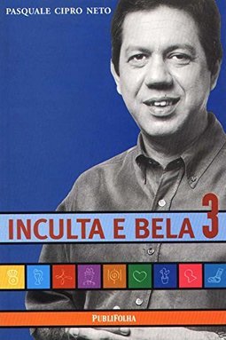 Inculta e Bela - 3