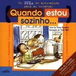 Quando Estou Sozinho... um Guia de Auto-Ajuda para as Crianças