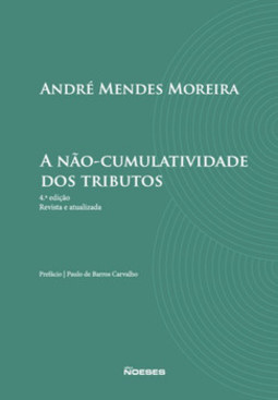 A não-cumulatividade dos tributos