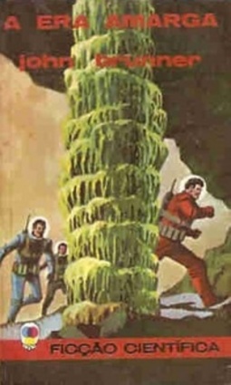 A Era Amarga (Ficção Científica Bruguera #23)