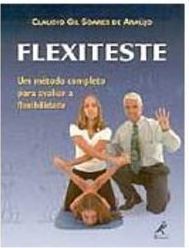 Flexiteste: um Método Completo para Avaliar a Flexibilidade