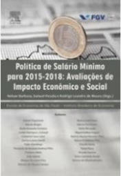 Política de salário mínimo para 2015-2018: impacto econômico e social
