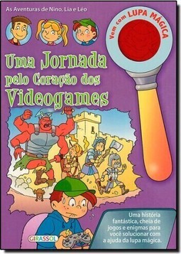 Jornada Pelo Coracao Dos Videogames, Uma