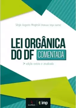 Lei orgânica do DF comentada