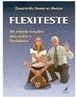 Flexiteste: um Método Completo para Avaliar a Flexibilidade