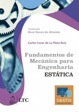 Fundamentos de mecânica para engenharia: Estática