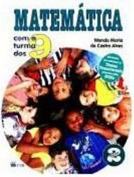 Matemática com a Turma dos 9 - 2 série - 1 grau