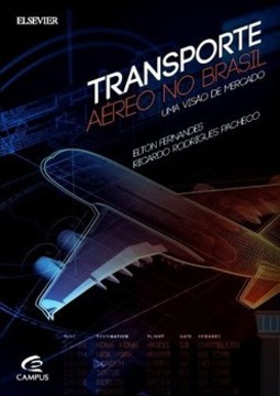 Transporte aéreo no Brasil: uma visão de mercado