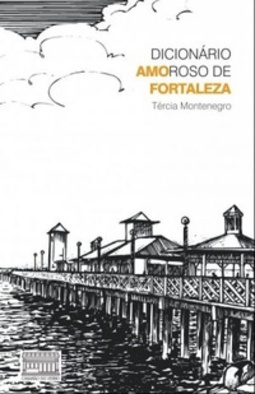 Dicionário Amoroso de Fortaleza