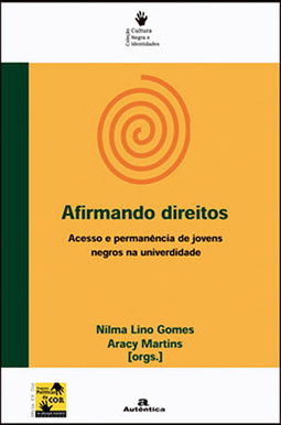 Afirmando direitos: Acesso e permanência de jovens negros na universidade
