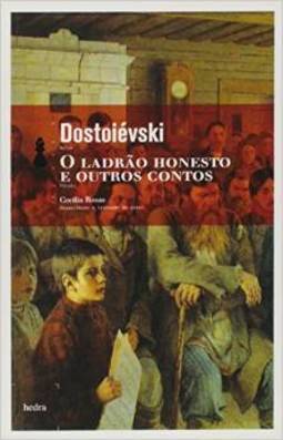 O LADRAO HONESTO E OUTROS CONTOS