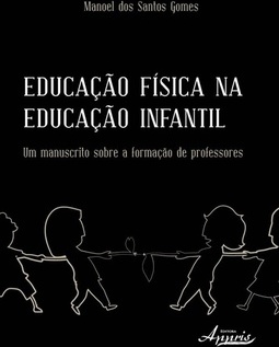 EDUCAÇAO FISICA NA EDUCAÇAO INFANTIL