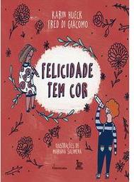 Felicidade Tem Cor