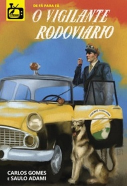 O Vigilante Rodoviário (TV Estronho #6)