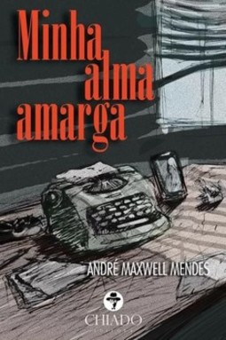 Minha alma amarga