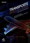 Transporte aéreo no Brasil: uma visão de mercado