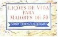 Lições de Vida para Maiores de 50
