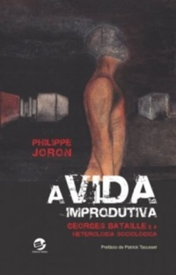 A Vida Improdutiva