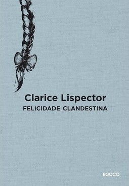 Felicidade clandestina