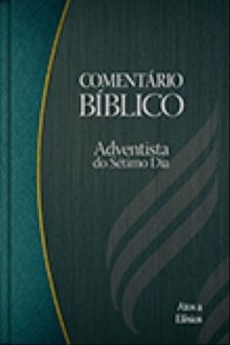 Comentário Bíblico Adventista do Sétimo Dia - Vol. 6 (Logos #6)