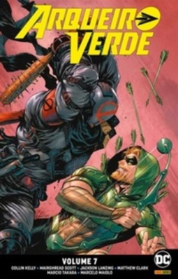 Arqueiro Verde - Volume 7 (Universo DC Renascimento)