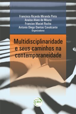 Multidisciplinaridade e seus caminhos na contemporaneidade
