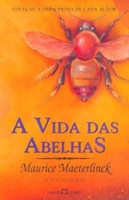 A Vida das Abelhas