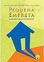 Pequena Empresa: Cooperação e Desenvolvimento