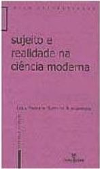 Sujeito e Realidade na Ciência Moderna