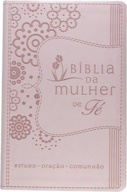 Bíblia da Mulher de Fé, NVI, Couro Soft, Rosa