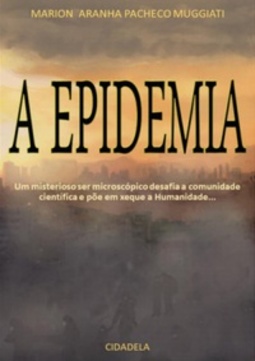 A EPIDEMIA