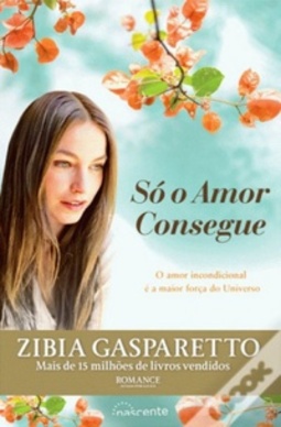 Só o Amor Consegue