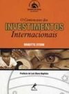 O Contencioso dos Investimentos Intenacionais