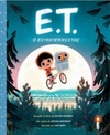 E.T. - O extraterrestre (Coleção Pipoquinha #1)