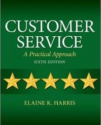 CUSTOMER SERVICE: A PRACTICAL APPROACH