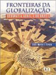 Fronteiras da Globalização: Geografia Geral e do Brasil - 2 grau