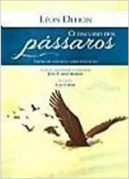 Discurso Dos Passaros, O