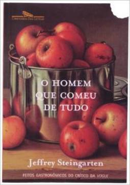 O Homem que Comeu de Tudo