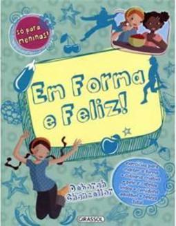 Em Forma e Feliz!