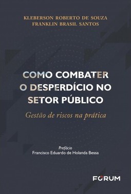 Como Combater o Desperdício no Setor Público