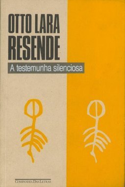 A Testemunha Silenciosa: Duas Novelas