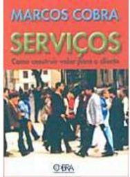 Serviços: Como Construir Valor para o Cliente