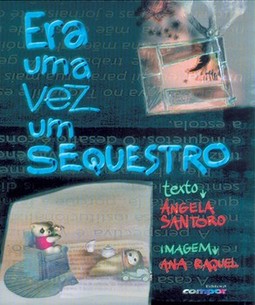 Era uma vez um sequestro