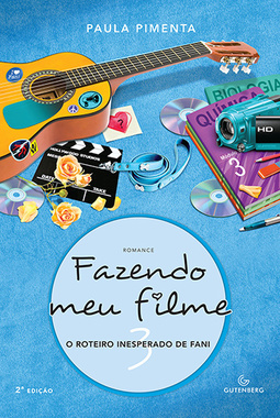 Fazendo meu filme 3: O roteiro inesperado de Fani