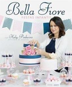 BELLA FIORE: FESTAS INFANTIS