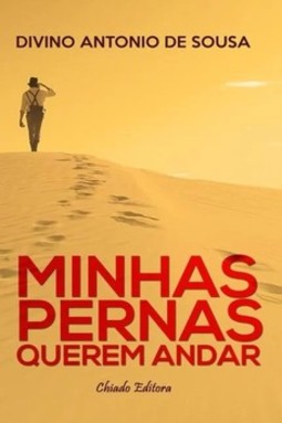 Minhas pernas querem andar
